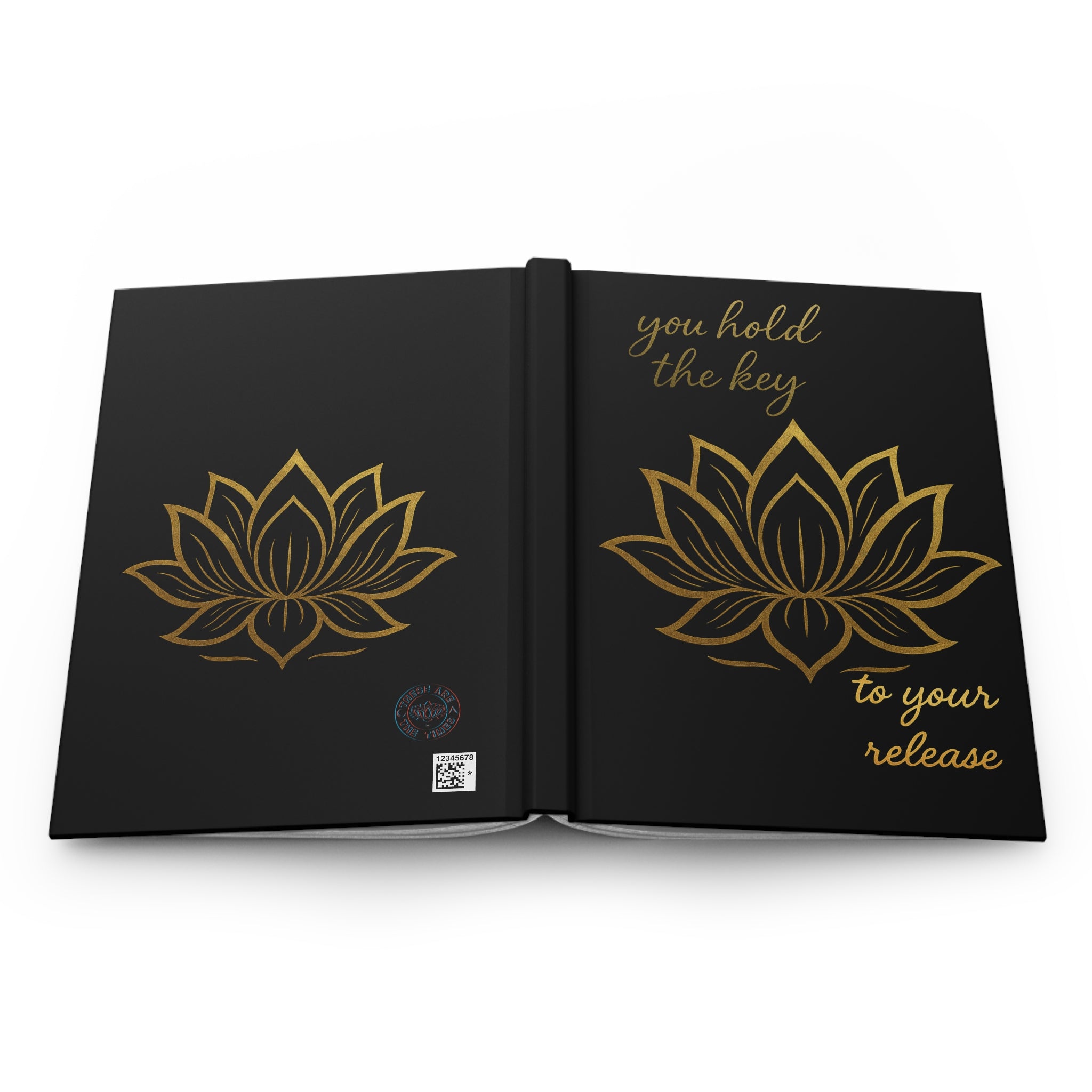 Gold Lotus Hardcover Journal | “You Hold the Key to Your Release” | Alignment Notebook for Writers, Dreamers & Creators